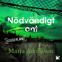Nödvändigt ont - Maria Adolfsson