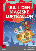 Jul i den magiske luftballon - Nicole Boyle Rødtnes, Salina Schjødt Larsen