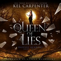 Queen of Lies - Kel Carpenter
