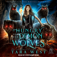 Hungry for Her Demon Wolves - Tara West