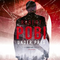 Under pres - Robert Pobi