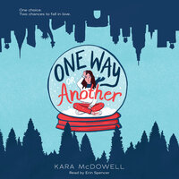 One Way or Another - Kara McDowell