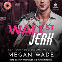 Wall St. Jerk - Megan Wade