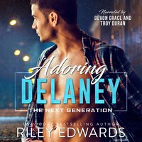 Adoring Delaney - Riley Edwards