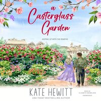 A Casterglass Garden - Kate Hewitt