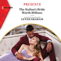 The Italian's Bride Worth Billions - Lynne Graham