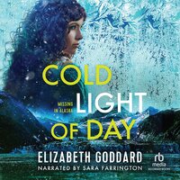 Cold Light of Day - Elizabeth Goddard