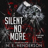 Silent No More - N. E. Henderson