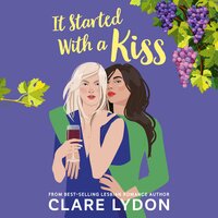 It Started With A Kiss - Clare Lydon