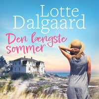 Den længste sommer - Lotte Dalgaard