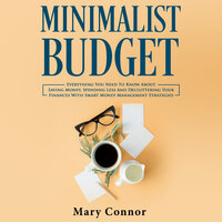 Minimalist Budget - Mary Connor