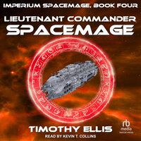 Lieutenant Commander Spacemage - Timothy Ellis