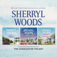 The Charleston Trilogy: The complete series - Sherryl Woods