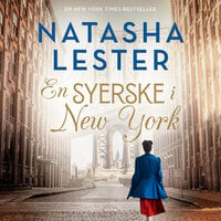 En syerske i New York - Natasha Lester