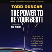 The Power to Be Your Best - Todd Duncan
