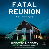 Fatal Reunion - Annette Dashofy