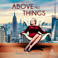 Above All Things - Roslyn Sinclair
