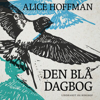 Den blå dagbog - Alice Hoffman