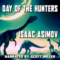 Day of the Hunters - Isaac Asimov