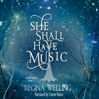 She Shall Have Music - ReGina Welling
