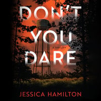Don't You Dare - Jessica Hamilton