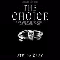 The Choice: Stefan - Stella Gray