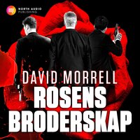 Rosens broderskap - David Morrell