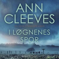I løgnenes spor - Ann Cleeves