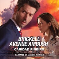 Brickell Avenue Ambush - Caridad Pineiro