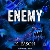Enemy - K. Eason