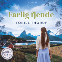 Farlig fjende - Torill Thorup