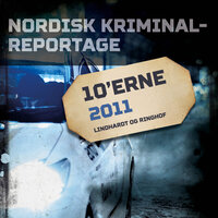 Nordisk Kriminalreportage 2011 - Diverse
