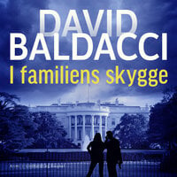 I familiens skygge - David Baldacci