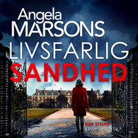 Livsfarlig sandhed - Angela marsons, Angela Marsons