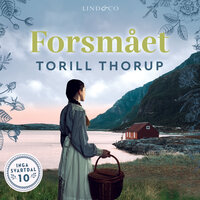 Forsmået - Torill Thorup