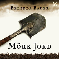 Mörk jord - Belinda Bauer