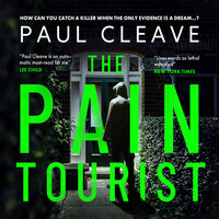 The Pain Tourist - Paul Cleave