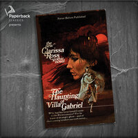 The Haunting of Villa Gabriel - Clarissa Ross