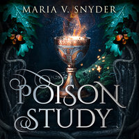 Poison Study - Maria V. Snyder