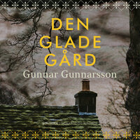 Den glade gård - Gunnar Gunnarsson