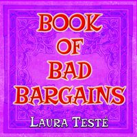 Book of Bad Bargains - Laura Teste
