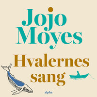 Hvalernes sang - Jojo Moyes