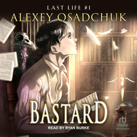 Bastard - Alexey Osadchuk