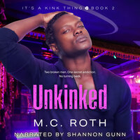 Unkinked - M.C. Roth