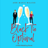 Black Tie Optional - Ann Marie Walker
