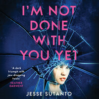 I’m Not Done With You Yet - Jesse Sutanto