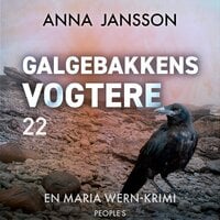 Galgebakkens vogtere - Anna Jansson