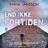 End ikke fortiden - Anna Jansson