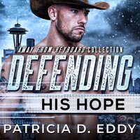 Defending His Hope - Patricia D. Eddy