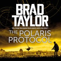 The Polaris Protocol - Brad Taylor